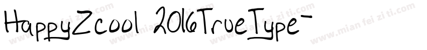 HappyZcool 2016TrueType字体转换